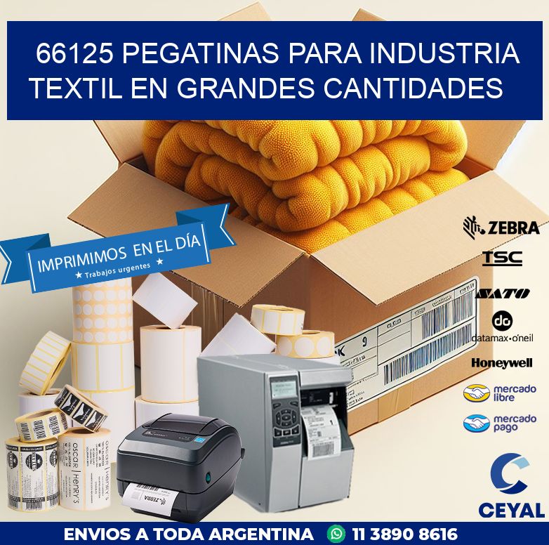 66125 PEGATINAS PARA INDUSTRIA TEXTIL EN GRANDES CANTIDADES