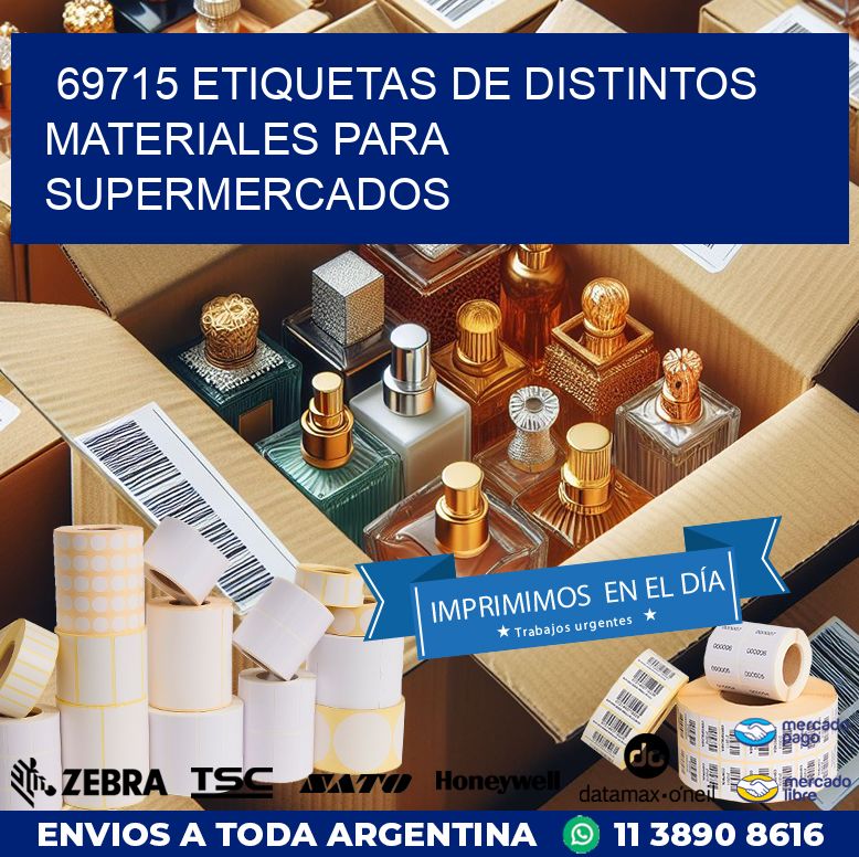 69715 ETIQUETAS DE DISTINTOS MATERIALES PARA SUPERMERCADOS
