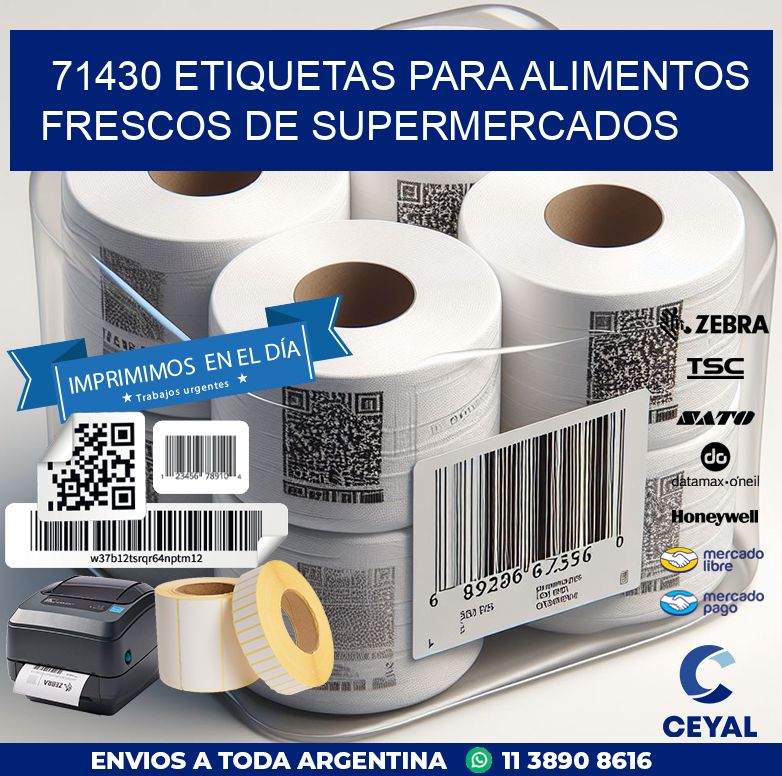 71430 ETIQUETAS PARA ALIMENTOS FRESCOS DE SUPERMERCADOS