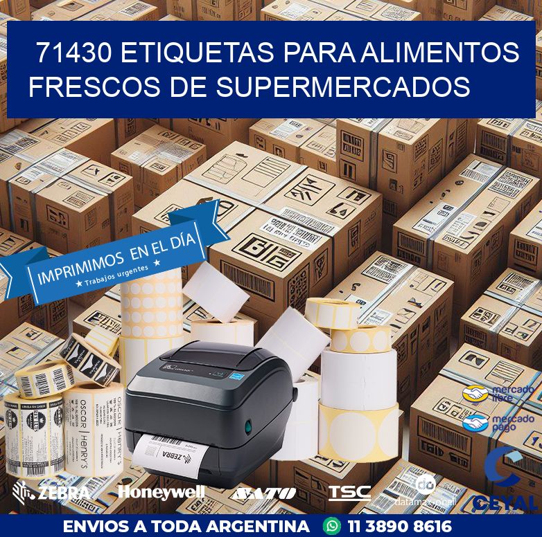 71430 ETIQUETAS PARA ALIMENTOS FRESCOS DE SUPERMERCADOS