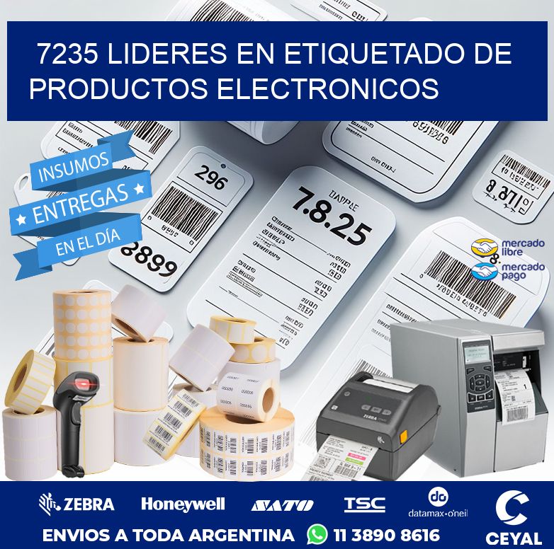 7235 LIDERES EN ETIQUETADO DE PRODUCTOS ELECTRONICOS