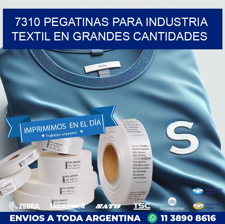 7310 PEGATINAS PARA INDUSTRIA TEXTIL EN GRANDES CANTIDADES