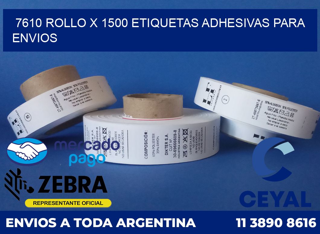 7610 ROLLO X 1500 ETIQUETAS ADHESIVAS PARA ENVIOS