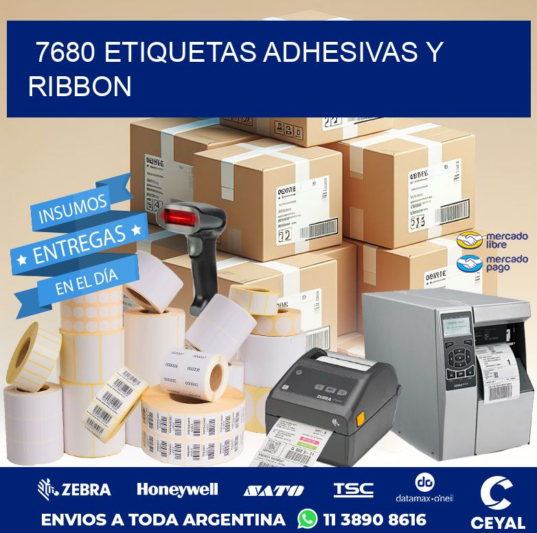 7680 ETIQUETAS ADHESIVAS Y RIBBON