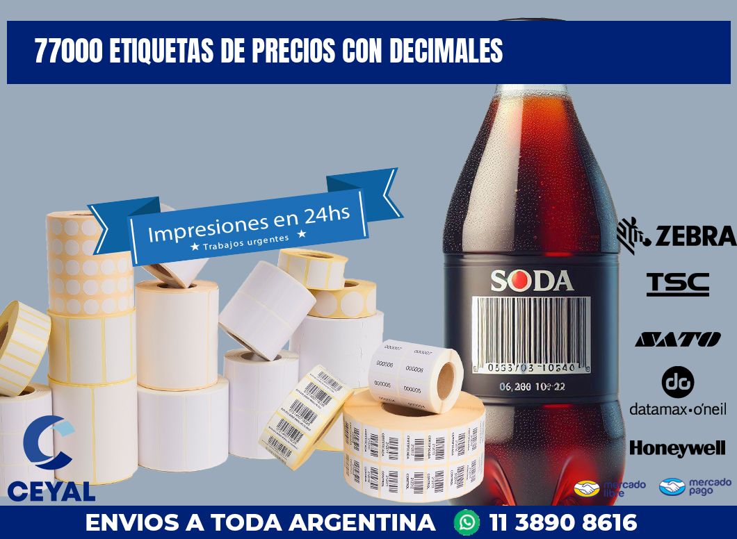77000 ETIQUETAS DE PRECIOS CON DECIMALES