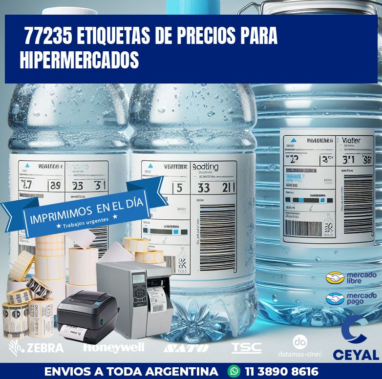 77235 ETIQUETAS DE PRECIOS PARA HIPERMERCADOS