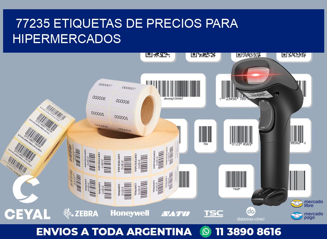 77235 ETIQUETAS DE PRECIOS PARA HIPERMERCADOS