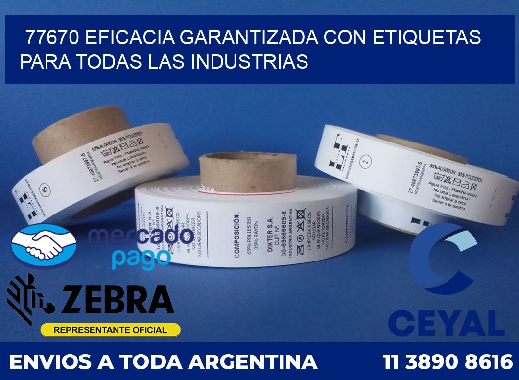 77670 EFICACIA GARANTIZADA CON ETIQUETAS PARA TODAS LAS INDUSTRIAS