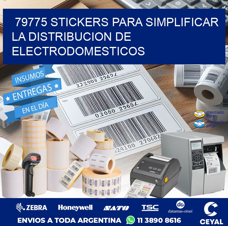 79775 STICKERS PARA SIMPLIFICAR LA DISTRIBUCION DE ELECTRODOMESTICOS