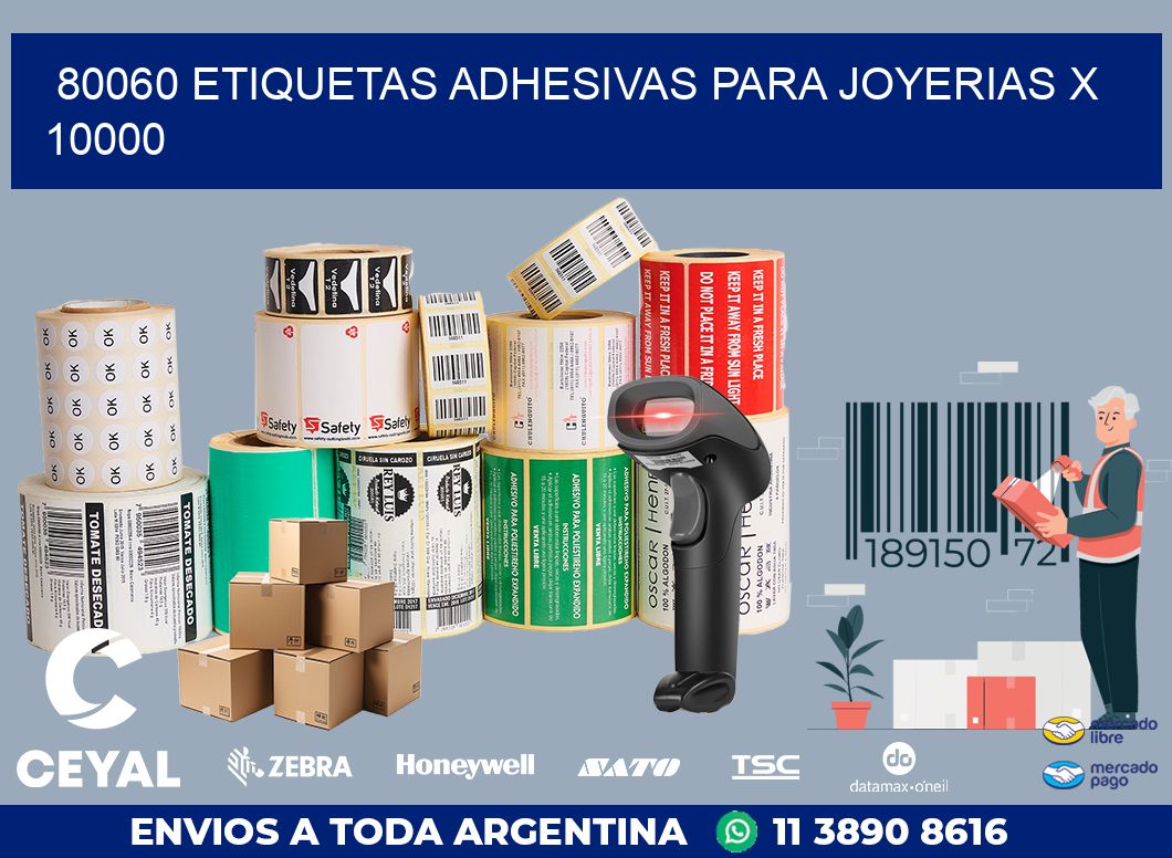 80060 ETIQUETAS ADHESIVAS PARA JOYERIAS X 10000