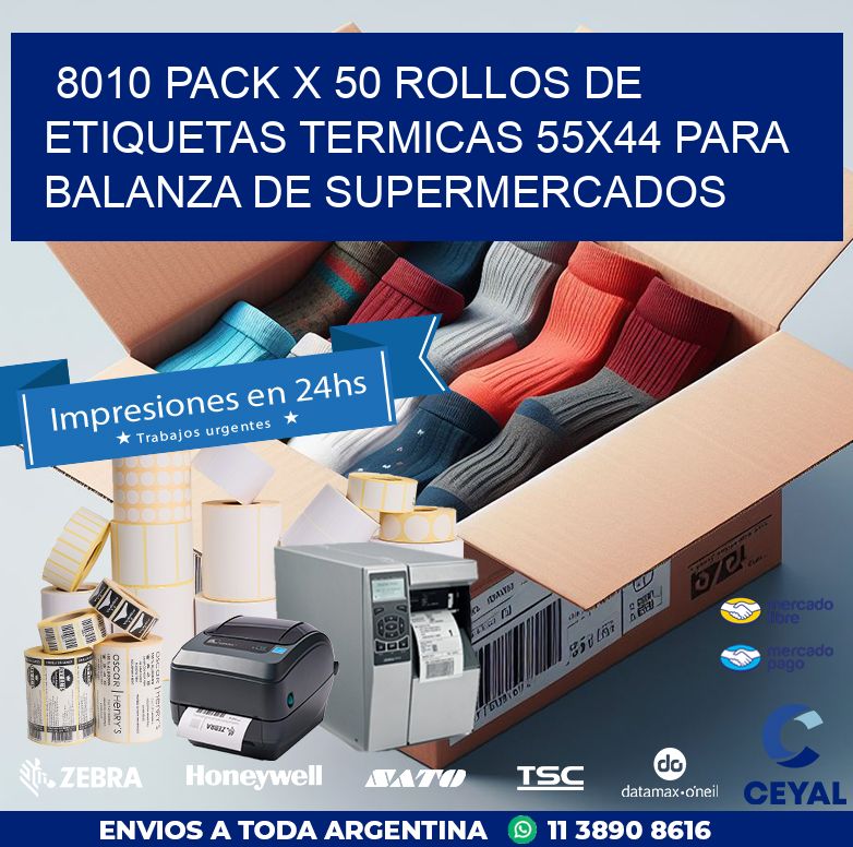 8010 PACK X 50 ROLLOS DE ETIQUETAS TERMICAS 55X44 PARA BALANZA DE SUPERMERCADOS