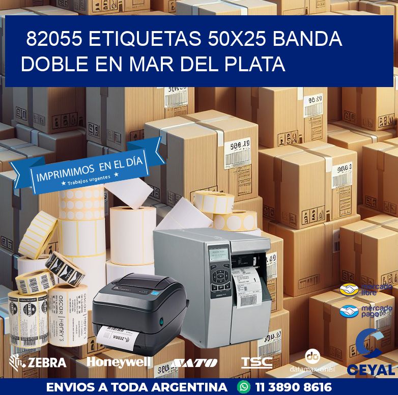 82055 ETIQUETAS 50X25 BANDA DOBLE EN MAR DEL PLATA