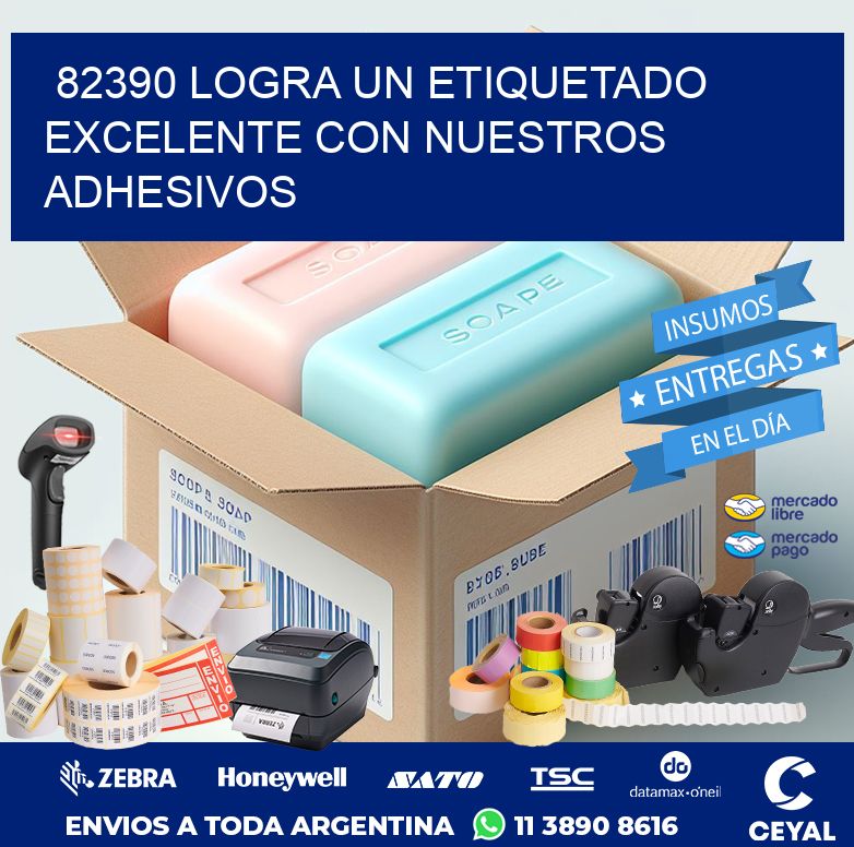 82390 LOGRA UN ETIQUETADO EXCELENTE CON NUESTROS ADHESIVOS