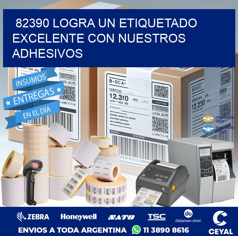 82390 LOGRA UN ETIQUETADO EXCELENTE CON NUESTROS ADHESIVOS