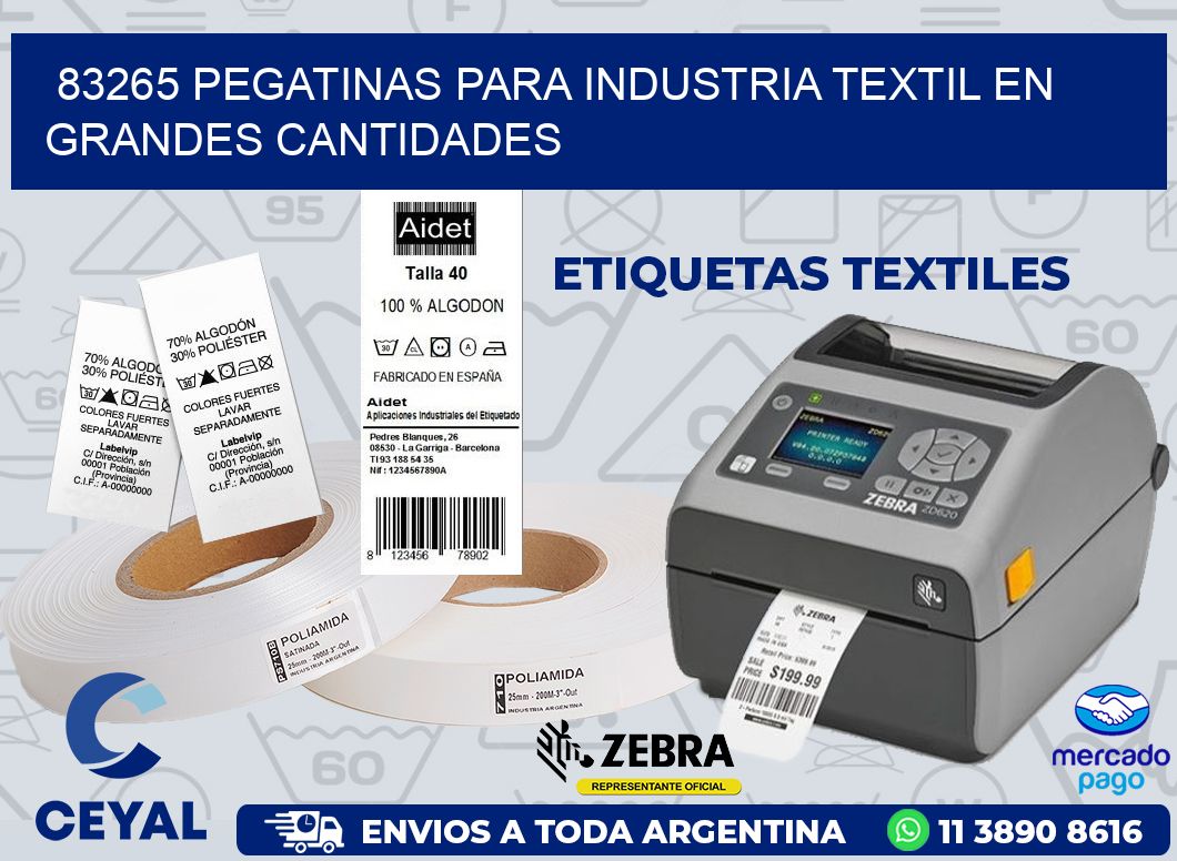 83265 PEGATINAS PARA INDUSTRIA TEXTIL EN GRANDES CANTIDADES