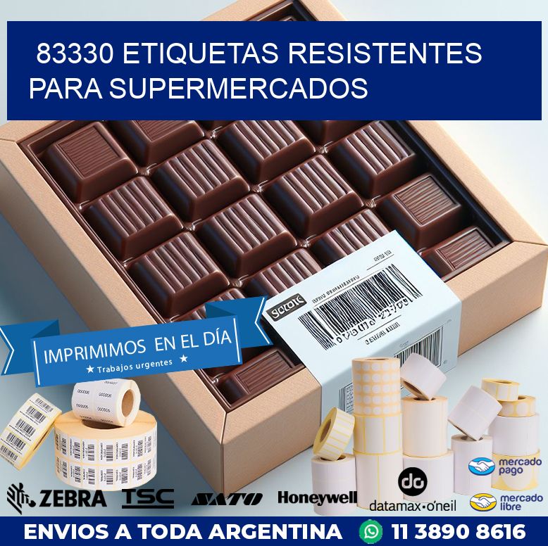 83330 ETIQUETAS RESISTENTES PARA SUPERMERCADOS