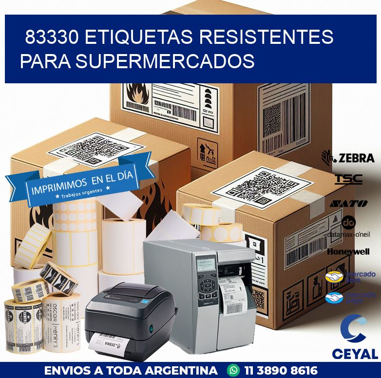 83330 ETIQUETAS RESISTENTES PARA SUPERMERCADOS