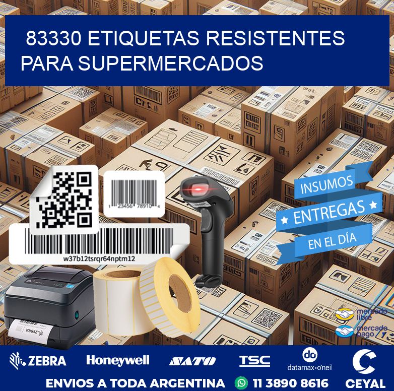 83330 ETIQUETAS RESISTENTES PARA SUPERMERCADOS