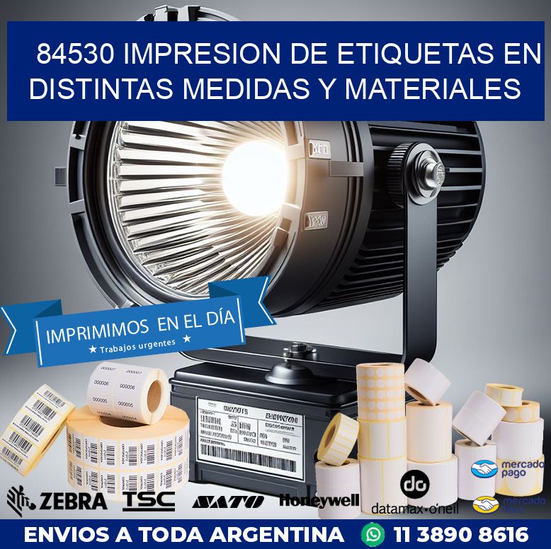 84530 IMPRESION DE ETIQUETAS EN DISTINTAS MEDIDAS Y MATERIALES