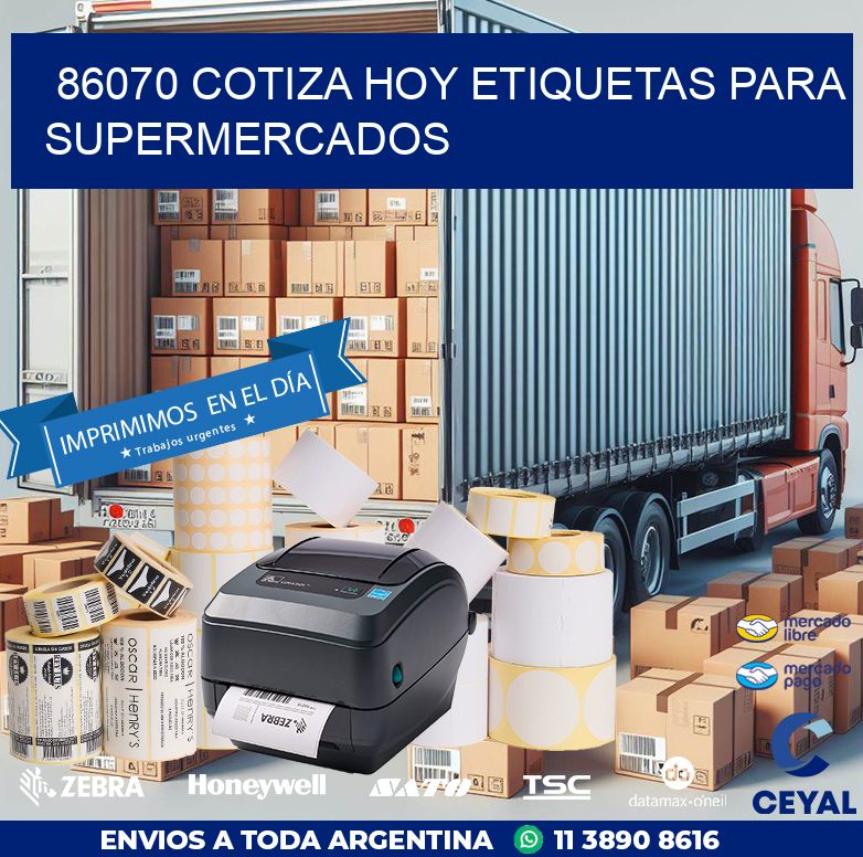 86070 COTIZA HOY ETIQUETAS PARA SUPERMERCADOS