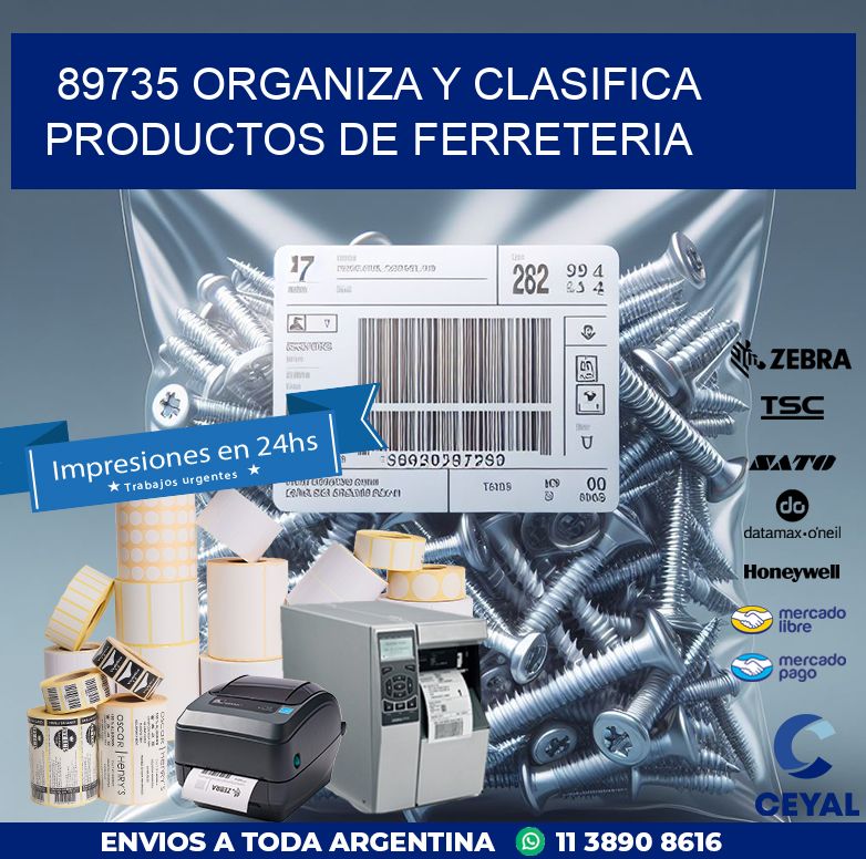 89735 ORGANIZA Y CLASIFICA PRODUCTOS DE FERRETERIA