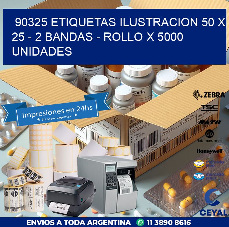 90325 ETIQUETAS ILUSTRACION 50 X 25 – 2 BANDAS – ROLLO X 5000 UNIDADES