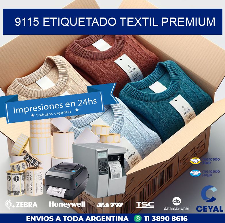 9115 ETIQUETADO TEXTIL PREMIUM