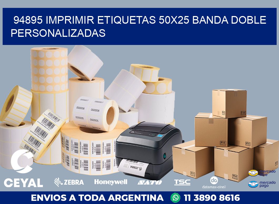 94895 IMPRIMIR ETIQUETAS 50X25 BANDA DOBLE PERSONALIZADAS
