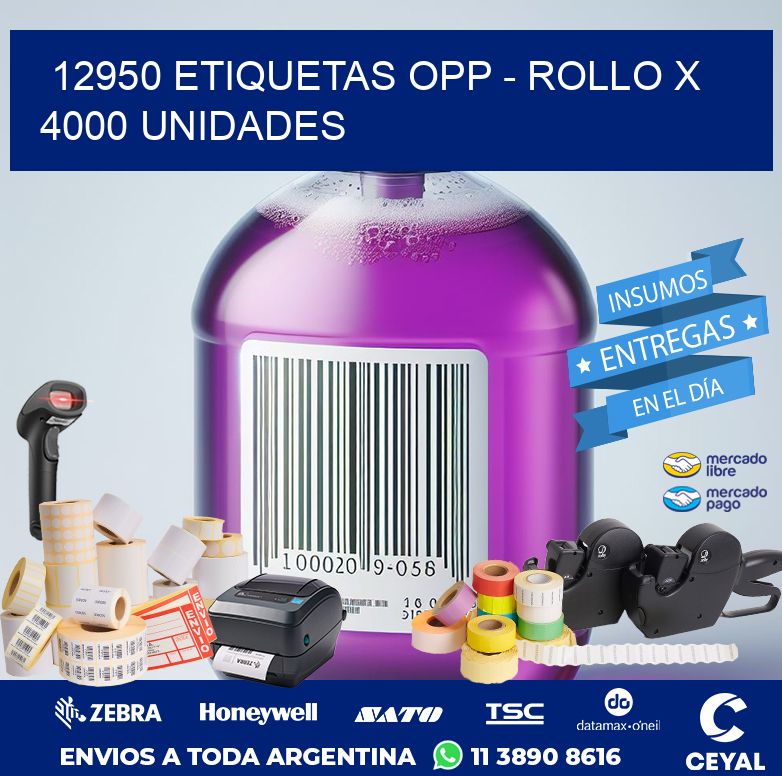 12950 ETIQUETAS OPP - ROLLO X 4000 UNIDADES