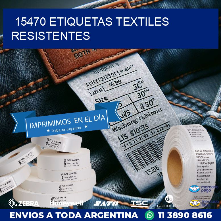 15470 ETIQUETAS TEXTILES RESISTENTES