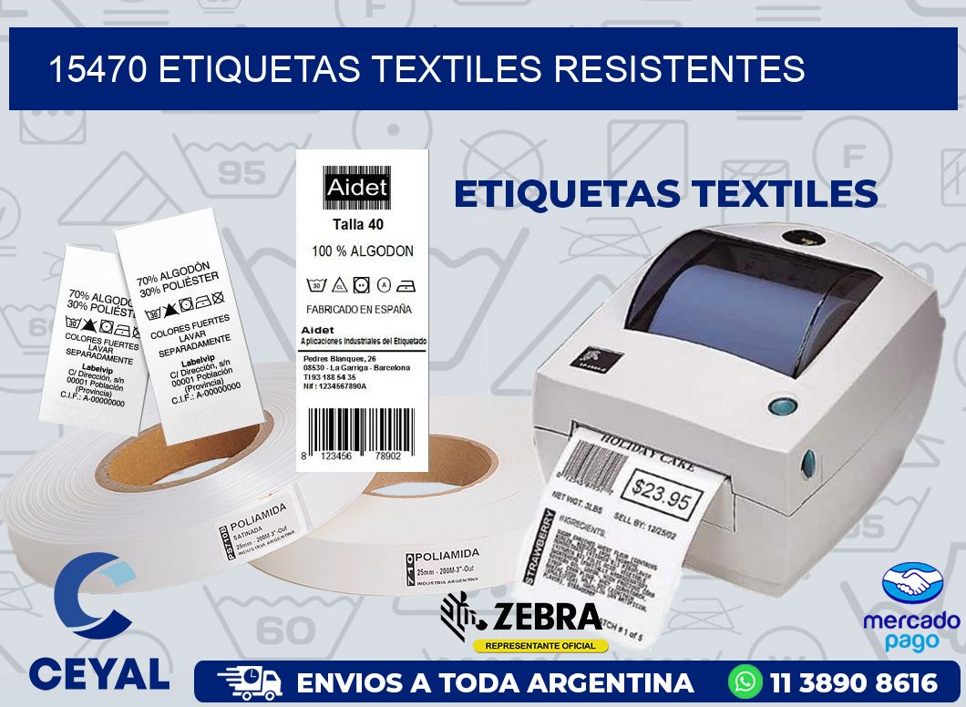 15470 ETIQUETAS TEXTILES RESISTENTES