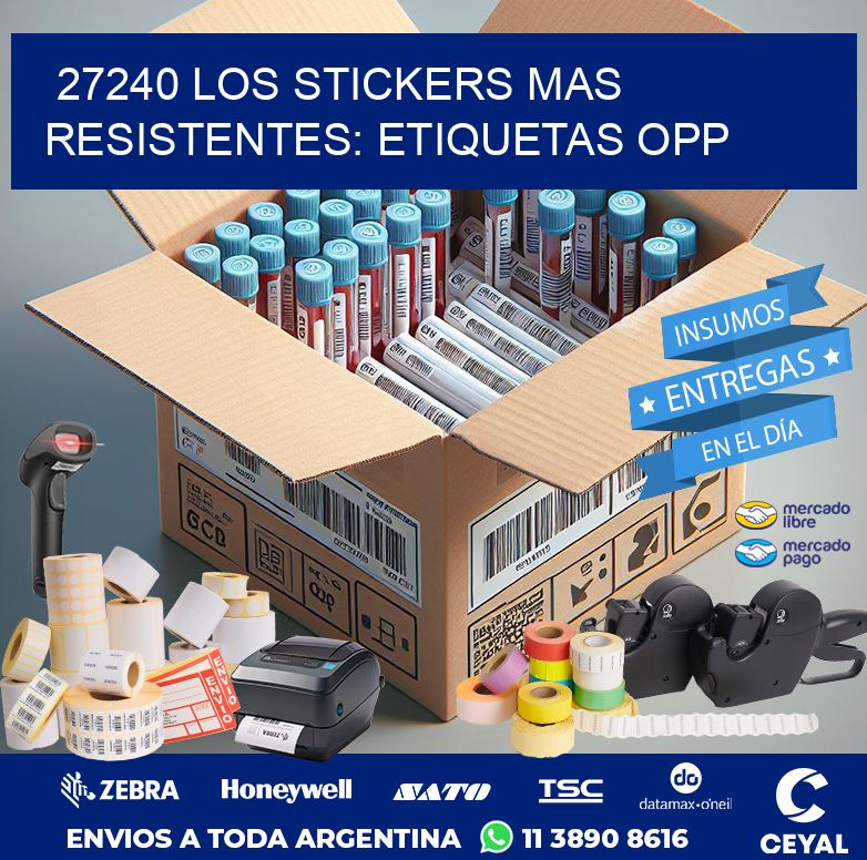 27240 LOS STICKERS MAS RESISTENTES: ETIQUETAS OPP