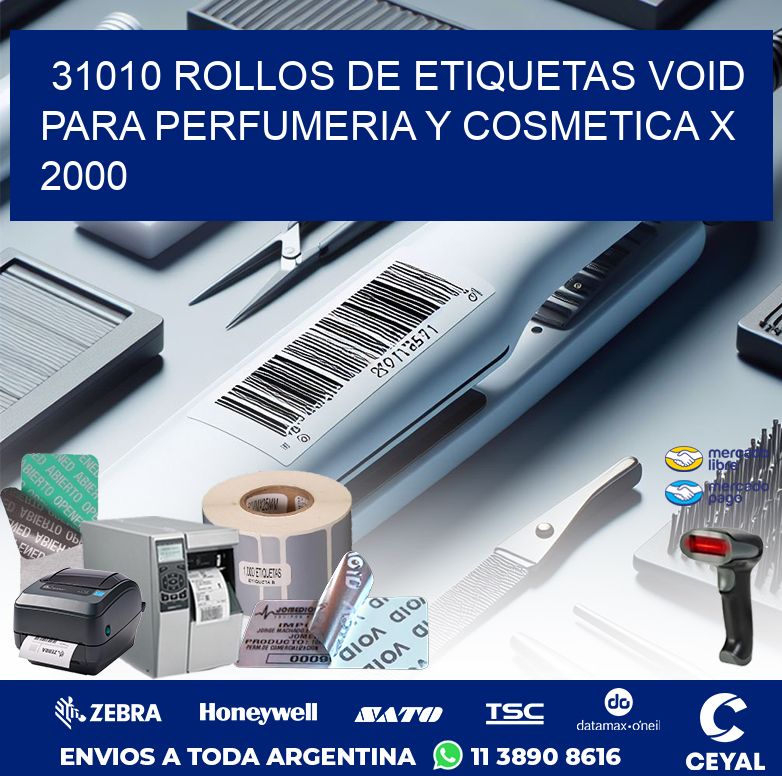 31010 ROLLOS DE ETIQUETAS VOID PARA PERFUMERIA Y COSMETICA X 2000