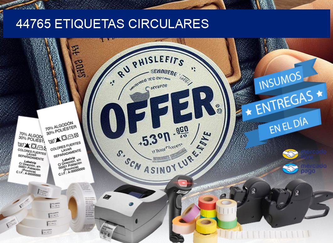 44765 ETIQUETAS CIRCULARES