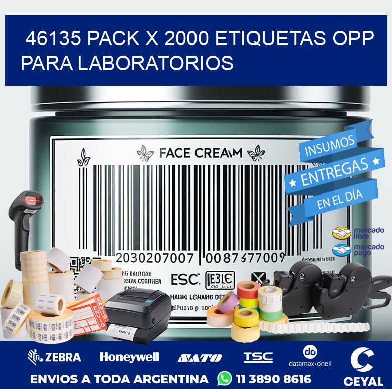 46135 PACK X 2000 ETIQUETAS OPP PARA LABORATORIOS