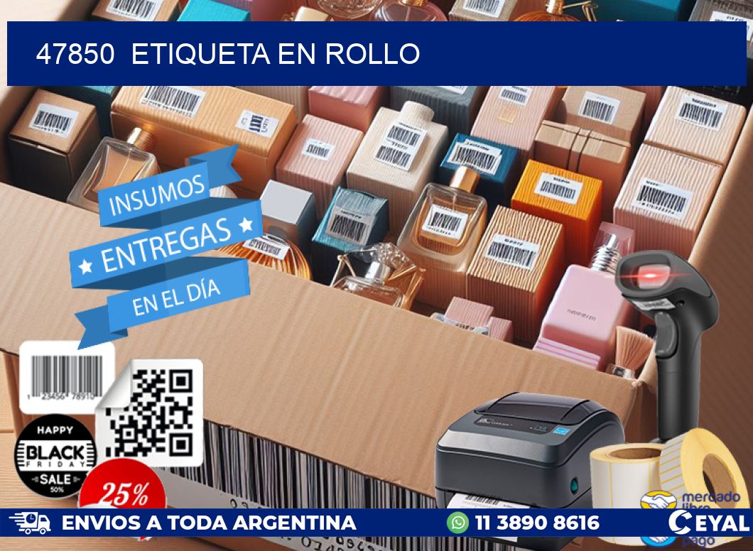 47850  etiqueta en rollo