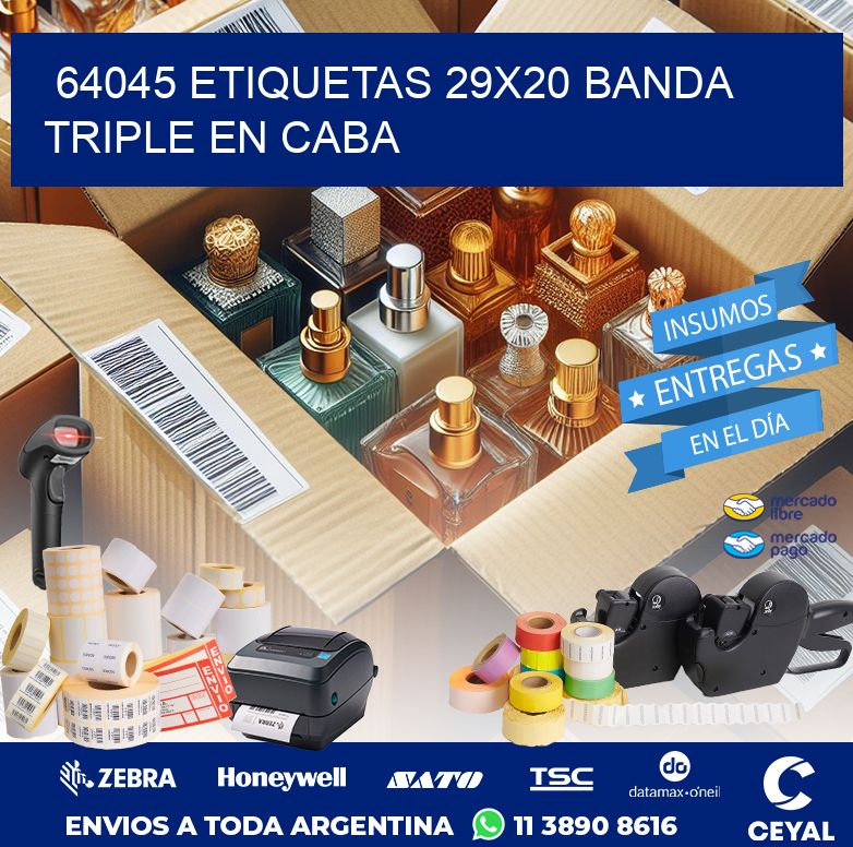 64045 ETIQUETAS 29X20 BANDA TRIPLE EN CABA