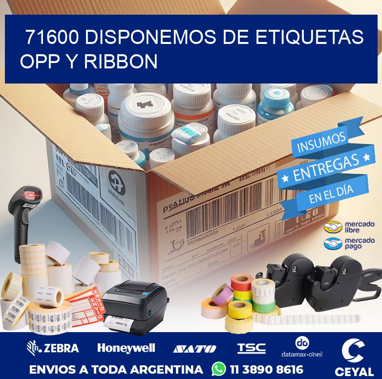 71600 DISPONEMOS DE ETIQUETAS OPP Y RIBBON