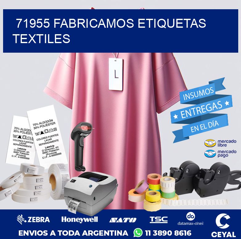 71955 FABRICAMOS ETIQUETAS TEXTILES