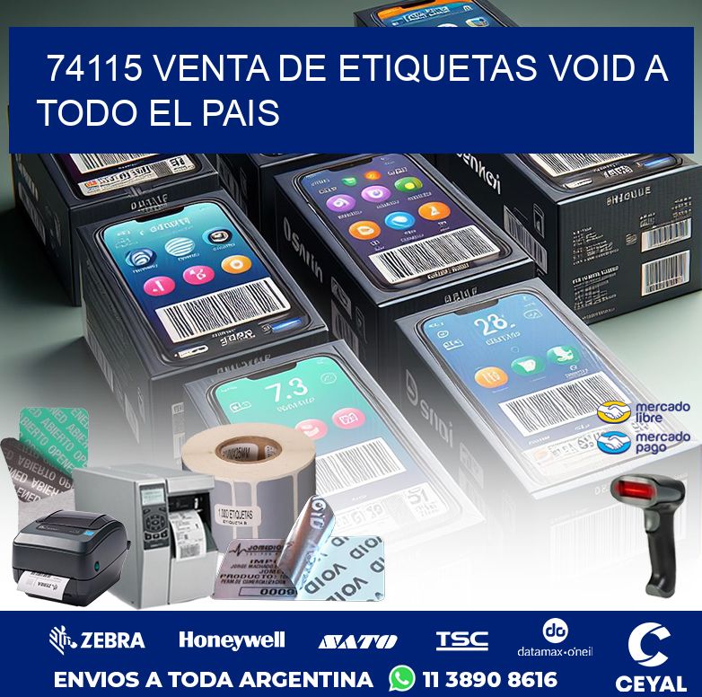 74115 VENTA DE ETIQUETAS VOID A TODO EL PAIS