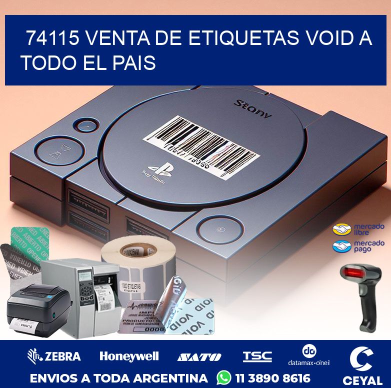 74115 VENTA DE ETIQUETAS VOID A TODO EL PAIS