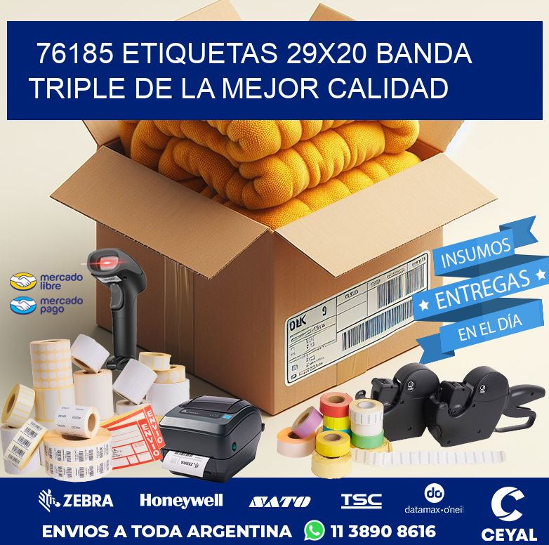 76185 ETIQUETAS 29X20 BANDA TRIPLE DE LA MEJOR CALIDAD