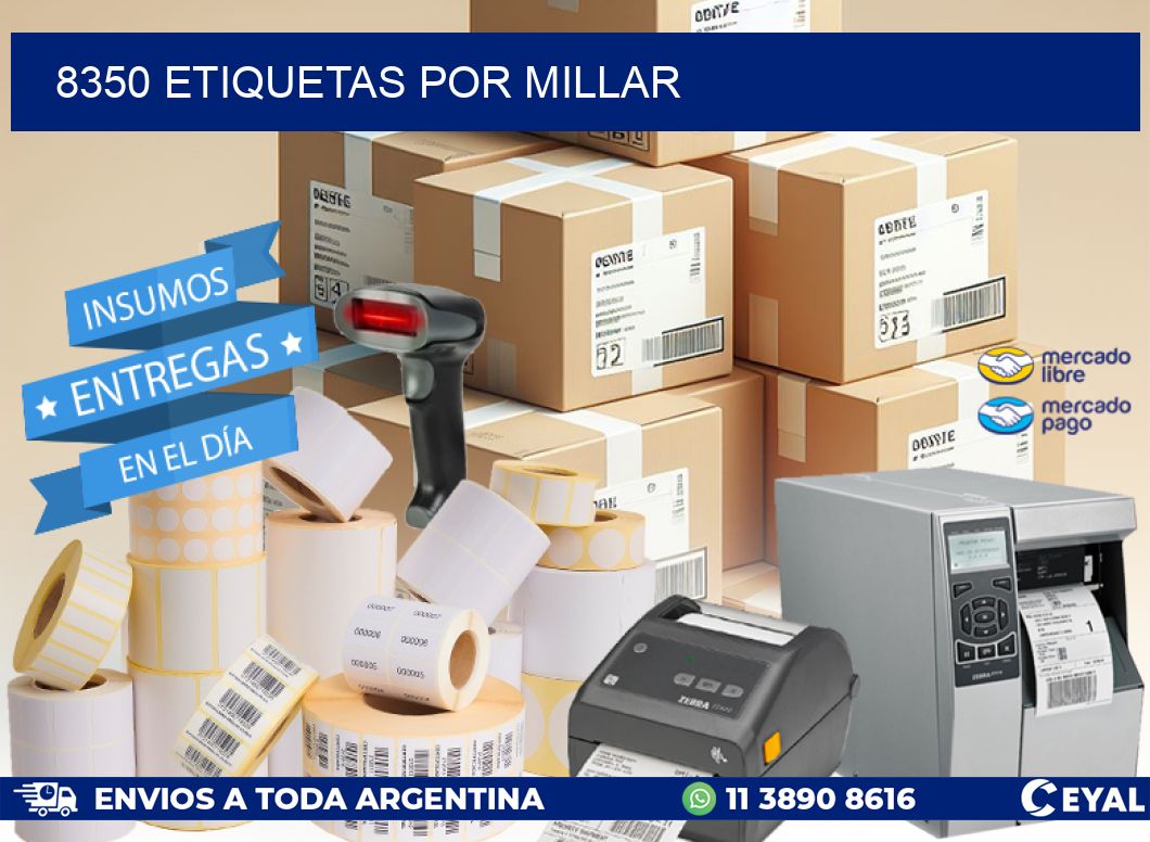 8350 etiquetas por millar