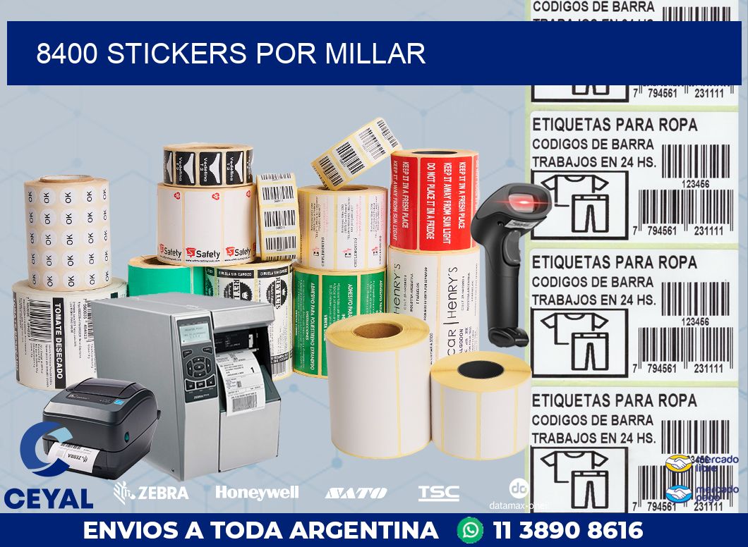 8400 STICKERS POR MILLAR