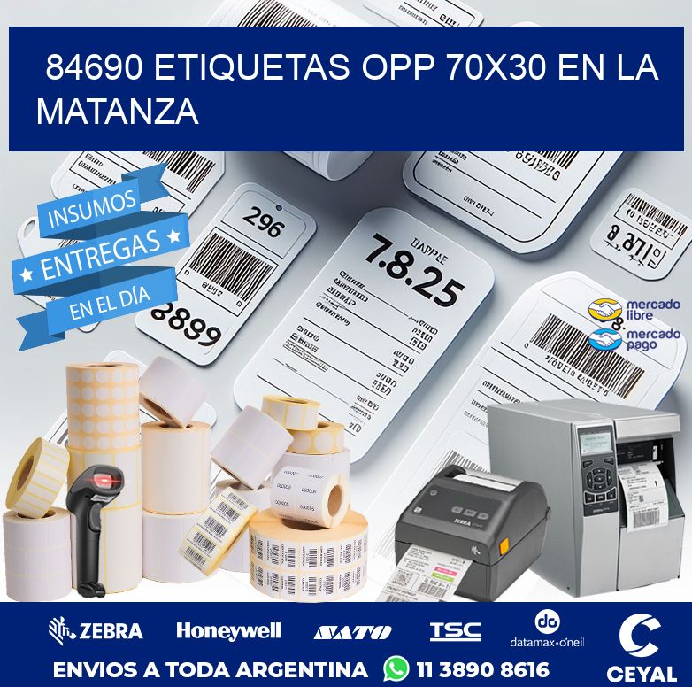 84690 ETIQUETAS OPP 70X30 EN LA MATANZA