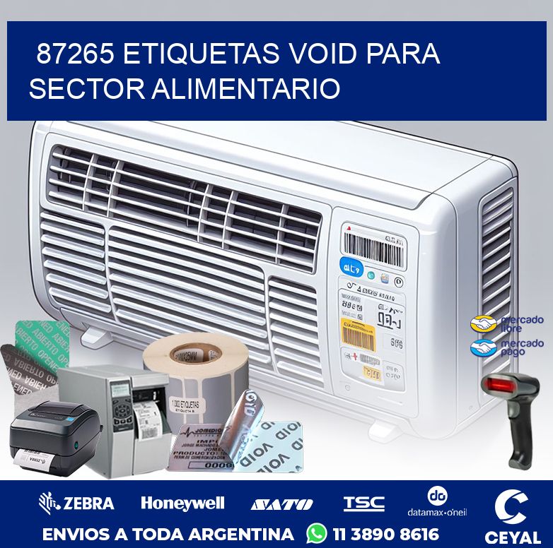 87265 ETIQUETAS VOID PARA SECTOR ALIMENTARIO