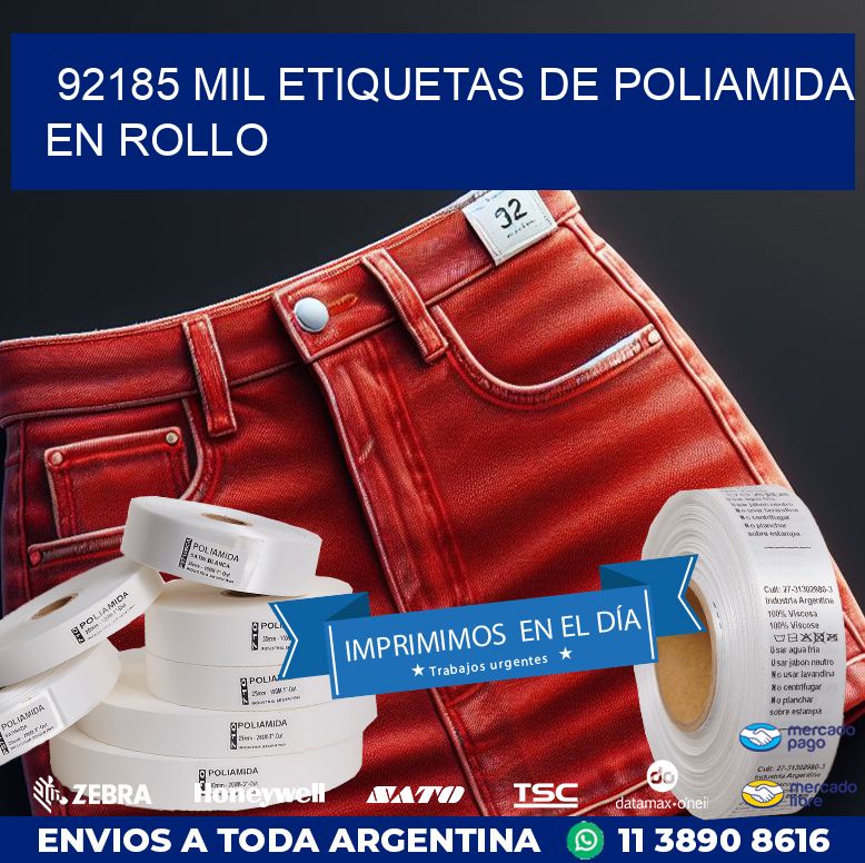 92185 MIL ETIQUETAS DE POLIAMIDA EN ROLLO