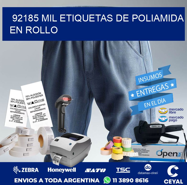 92185 MIL ETIQUETAS DE POLIAMIDA EN ROLLO