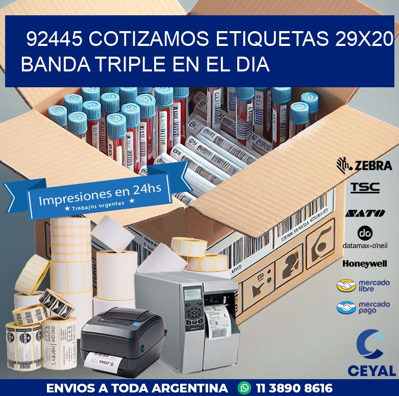 92445 COTIZAMOS ETIQUETAS 29X20 BANDA TRIPLE EN EL DIA