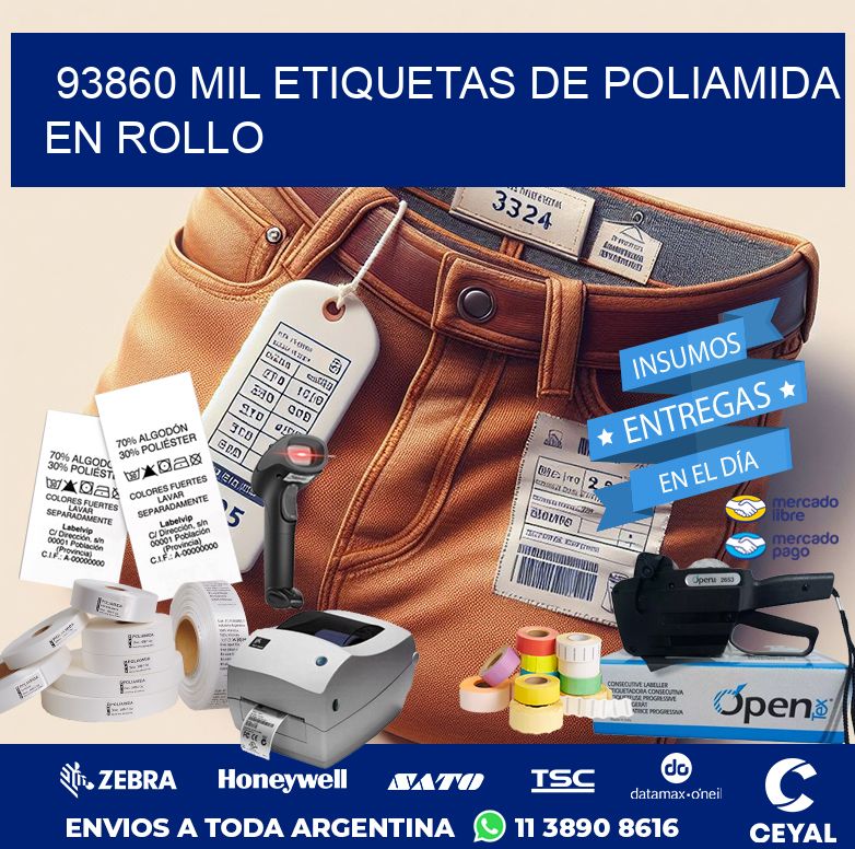 93860 MIL ETIQUETAS DE POLIAMIDA EN ROLLO